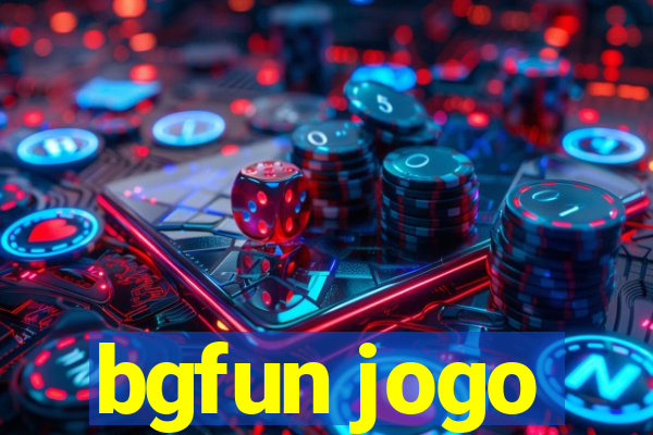 bgfun jogo